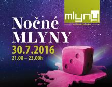 Nočné MLYNY 2016